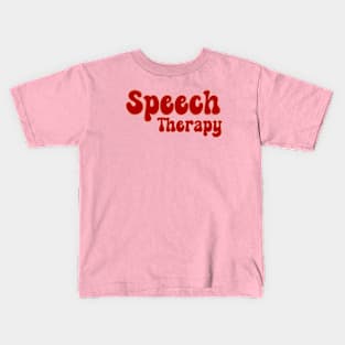 Speech therapy, Team speech, speech pathology, slp, slpa, speech therapist Kids T-Shirt